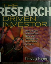 The research driven investor [electronic resource]: how to use information, data, and analysis for investment success